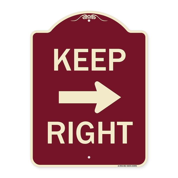 Signmission Keep Right Right Arrow Heavy-Gauge Aluminum Architectural Sign, 24" x 18", BU-1824-23891 A-DES-BU-1824-23891 - main